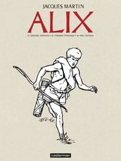 Alix - L Intégrale N&B (Livre 1)