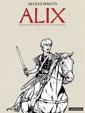 Alix - L Intégrale N&B (Livre 2)