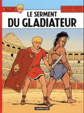 Alix (Tome 36) - Le Serment du gladiateur