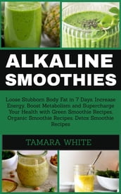 Alkaline Smoothies