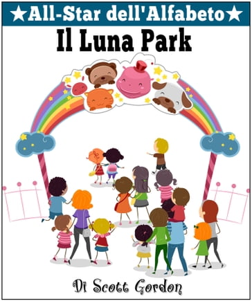 All-Star dell'Alfabeto: Il Luna Park - Gordon Scott