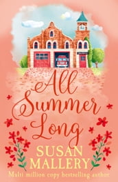 All Summer Long (A Fool s Gold Novel, Book 9)