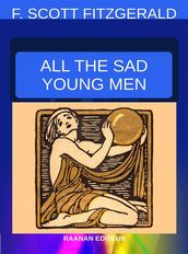 All The Sad Young Men