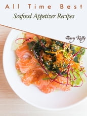All Time Best Seafood Appetizer Recipes
