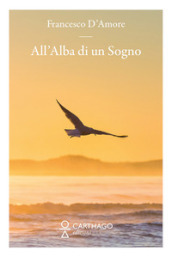 All alba di un sogno