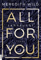 All for You Sehnsucht