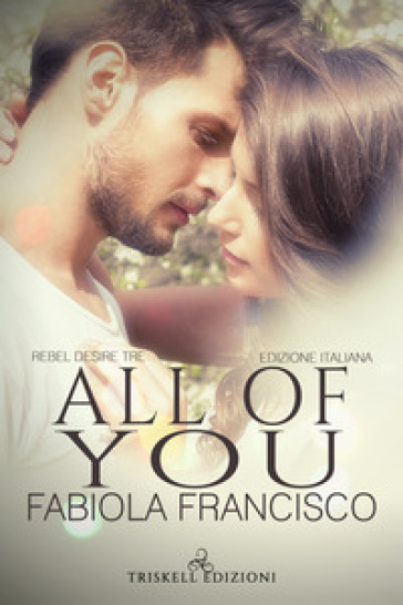 All of you. Ediz. italiana - Fabiola Francisco