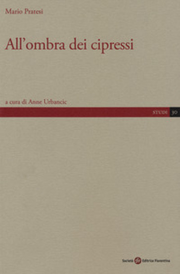 All'ombra dei cipressi - Mario Pratesi