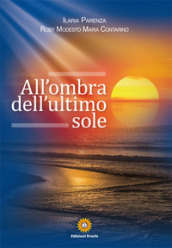 All ombra dell ultimo sole