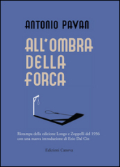 All ombra della forca (rist. anast. 1936)