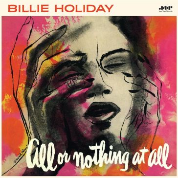 All or nothing at all (180 gr. lp + bonu - Billie Holiday