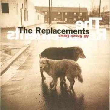 All shook down -deluxe- - The Replacements