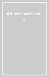 All star western. 2.