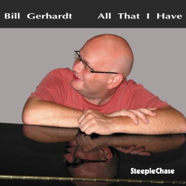 All that i have - GERHARDT BILL