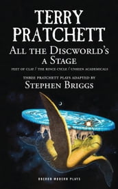 All the Discworld s a Stage: Volume 1