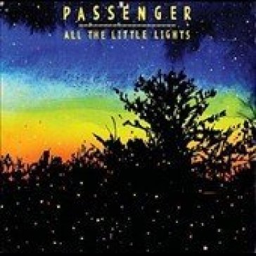 All the little lights - Passenger