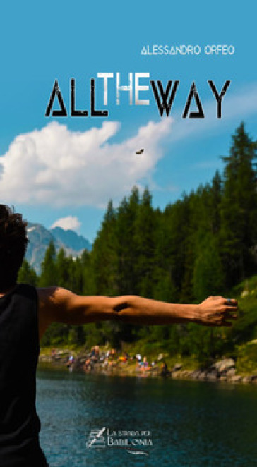 All the way - Alessandro Orfeo
