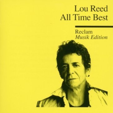 All time best - Lou Reed