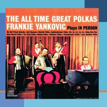 All time great polkas - FRANKIE YANKOVIC