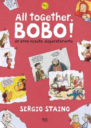 All together, Bobo! - Sergio Staino