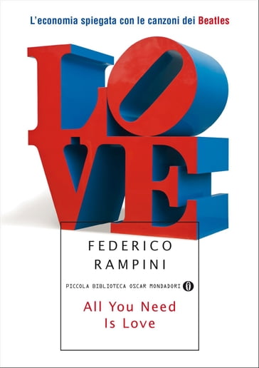 All you need is love - Federico Rampini