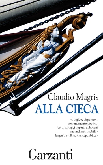 Alla cieca - Claudio Magris