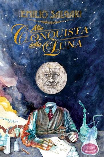 Alla conquista della Luna - Emilio Salgari