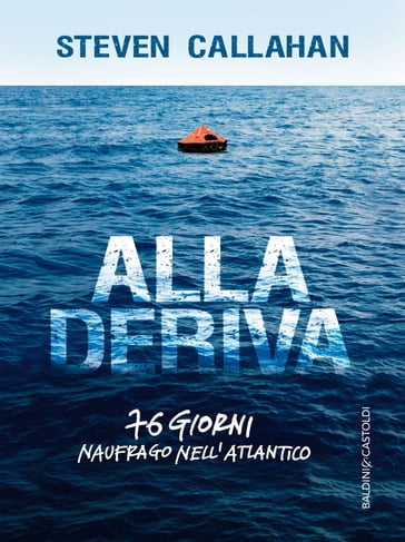 Alla deriva - Steven Callahan