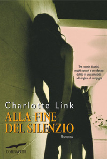 Alla fine del silenzio - Charlotte Link