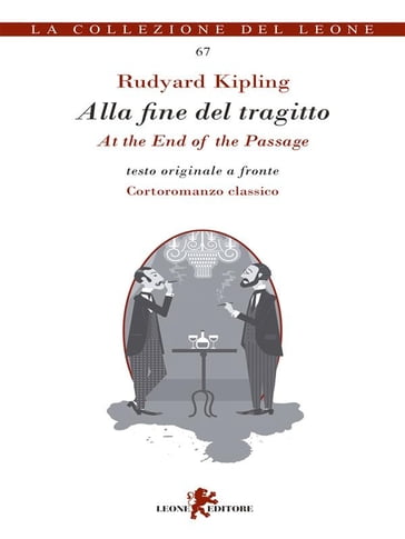 Alla fine del tragitto - Kipling Rudyard - Luigi Marfè - Elena Iannacci