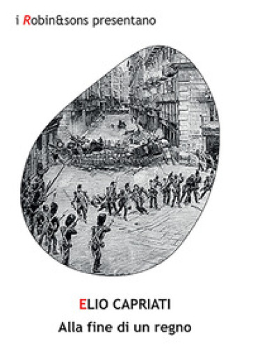 Alla fine di un regno - Elio Capriati