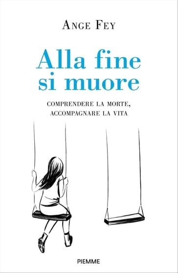 Alla fine si muore - Ange Fey