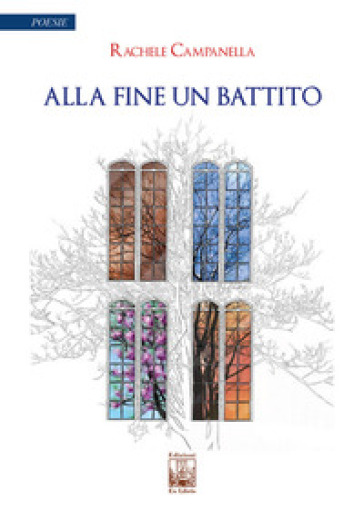 Alla fine un battito - Rachele Campanella