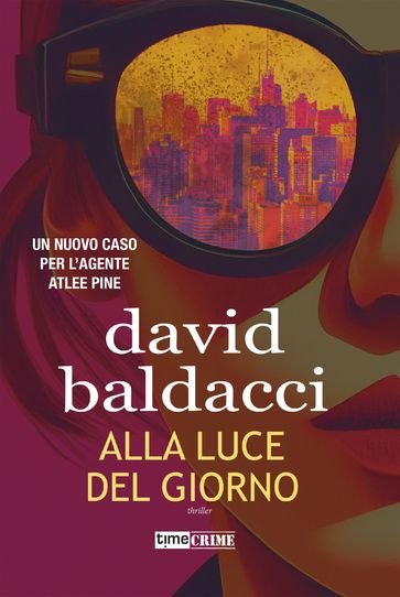 Alla luce del giorno - David Baldacci