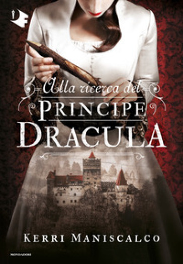 Alla ricerca del Principe Dracula - Kerri Maniscalco