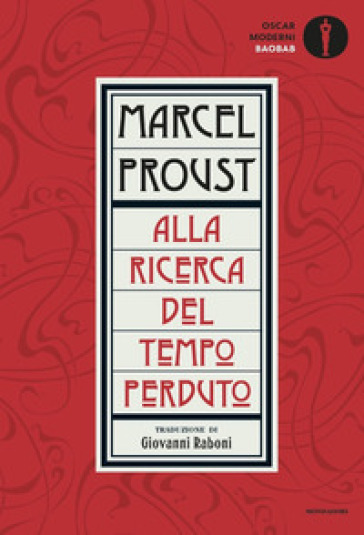 Alla ricerca del tempo perduto - Marcel Proust