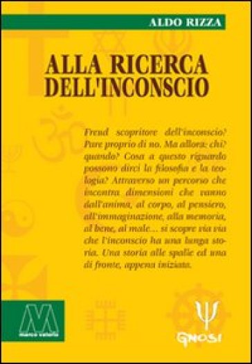 Alla ricerca dell'inconscio - Aldo Rizza