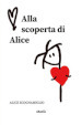 Alla scoperta di Alice