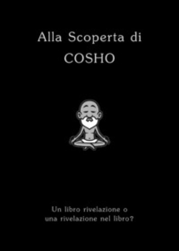 Alla scoperta di Cosho - Marco Trobbiani