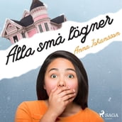 Alla sma lögner