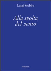 Alla svolta del vento