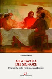 «Alla tavola del Signore»