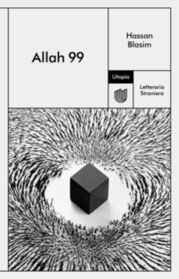 Allah 99 - Hassan Blasim