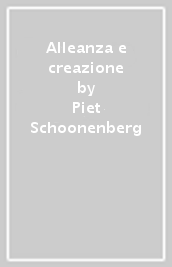 Alleanza e creazione