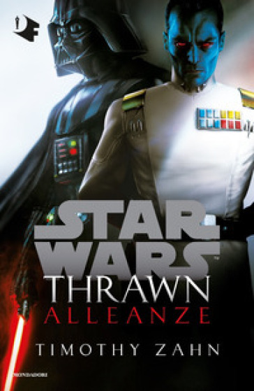 Alleanze. Thrawn. Star Wars - Timothy Zahn | 