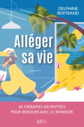 Alléger sa vie