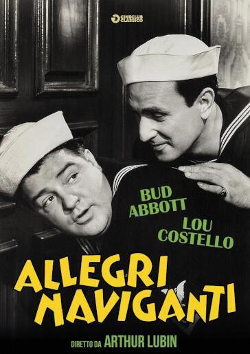 Allegri Naviganti - Arthur Lubin