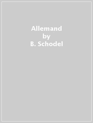 Allemand - B. Schodel
