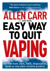 Allen Carr s Easy Way to Quit Vaping