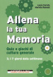 Allena la tua memoria. Quiz e giochi di cultura generale. 3: I 7 giorni della settimana